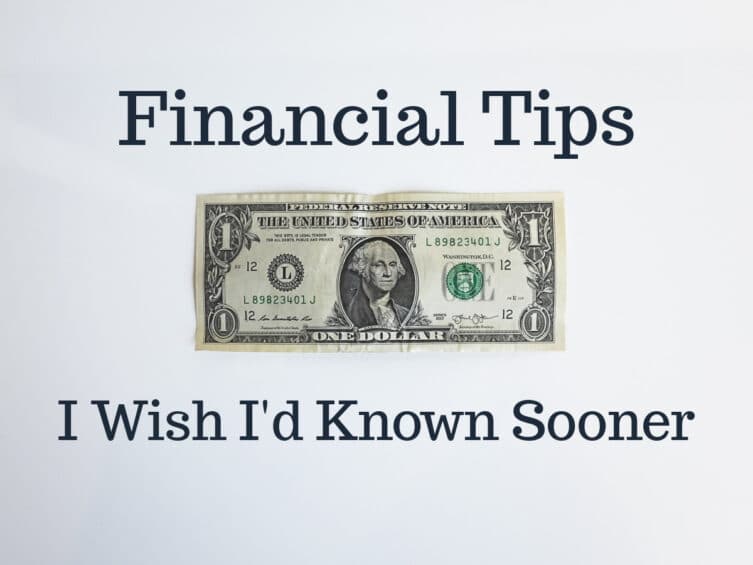 Financial Tips I Wish I'd Known Sooner