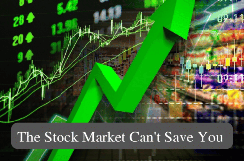 The Stock Market Can't Save You - The Financial Quarterback™