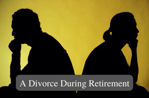 Dealing with A Divorce During Retirement - The Financial Quarterback™